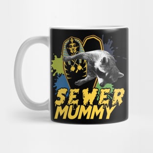 Sewer Mummy Mug